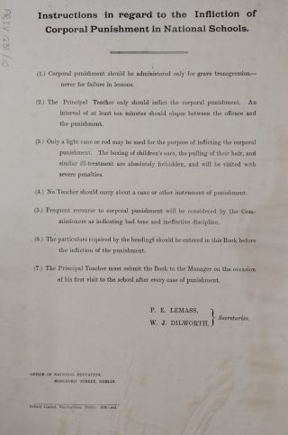 Instructions regarding the infliction of corporal punishment, taken from the corporal punishment record book for Kilcoole national school (NAI, PRIV 1231/10)